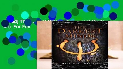 [Read] The Darkest Minds (The Darkest Minds, #1)  For Full