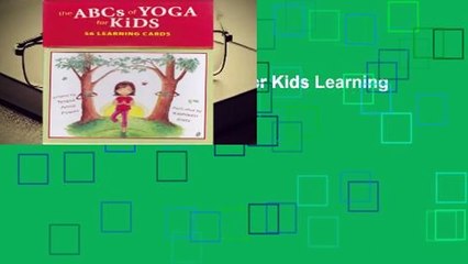 R.E.A.D The ABCs of Yoga for Kids Learning Cards D.O.W.N.L.O.A.D