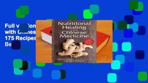 Full version Nutritional Healing with Chinese Medicine:   175 Recipes for Optimal Health Best