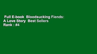 Full E-book  Bloodsucking Fiends: A Love Story  Best Sellers Rank : #4