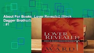 About For Books  Lover Revealed (Black Dagger Brotherhood)  Best Sellers Rank : #1