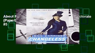 About For Books  Changeless (Parasol Protectorate (Paperback))  Best Sellers Rank : #5