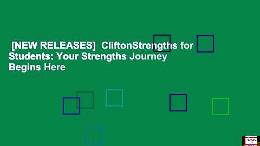 [NEW RELEASES]  CliftonStrengths for Students: Your Strengths Journey Begins Here
