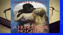 About For Books  Hunger Like No Other (Immortals After Dark, Book 1)  Best Sellers Rank : #1