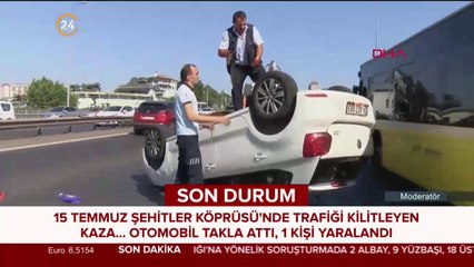 15 Temmuz Şehitler Köprüsü'nde kaza