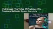 Full E-book  The Virtue Of Prudence (The Prudence McDaniel Series) Complete