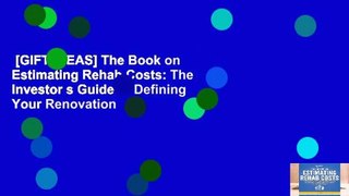 [GIFT IDEAS] The Book on Estimating Rehab Costs: The Investor s Guide to Defining Your Renovation