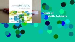 Trial New Releases  The Essentials of Technical Communication by Elizabeth Tebeaux