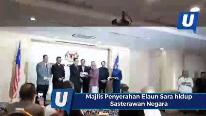 Sasterawan Negara terima Elaun Penghargaan Bulanan