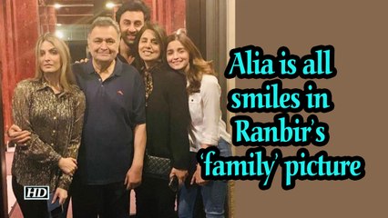 Alia Bhatt is all smiles in Ranbir's 'family' picture