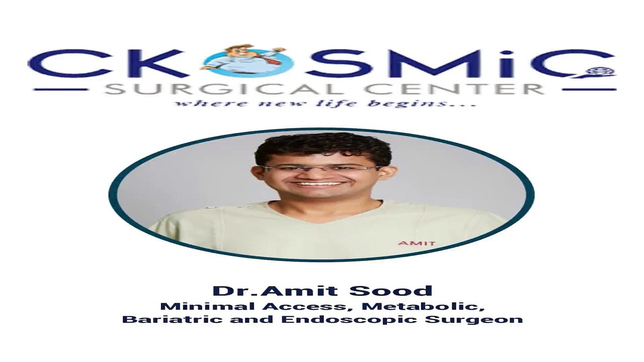DR AMIT SOOD | WEIGHT LOSS SURGERY | BEST BARIATRIC SURGEON IN MOGA | WEIGHT LOSS SURGEON IN MOGA