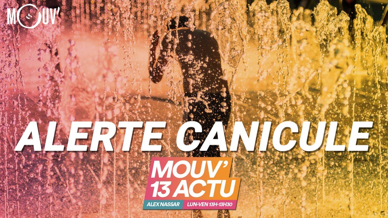Mouv'13 Actu : Von Dutch, Nekfeu, canicule