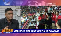 Dialog: Gerindra Merapat ke Koalisi Jokowi? (2)