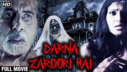 Darna Zaroori Hai Full Hindi Movie - Bipasha Basu - Amitab - Super Hit Bollywood Horror Movie