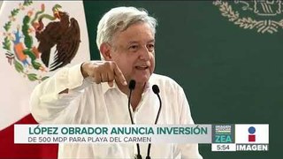 AMLO  anuncia inversión de 500 millones de pesos en Playa del Carmen | Noticias con Francisco Zea