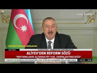 Aliyev'den Reform Sözü