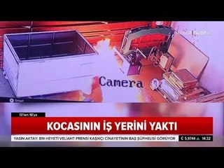 Adana'da Bir Kadın Kocasının İşyerini Ateşe Verdi