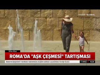 Roma'da Aşk Çeşmesi Tartışması