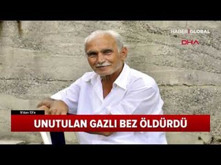 Ameliyattan Sonra Unutulan Gazlı Bez Öldürdü!