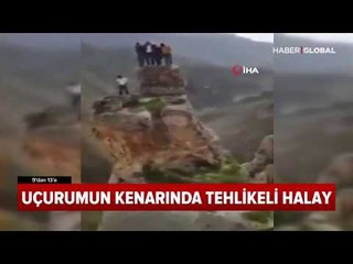Uçurumun Kenarında Tehlikeli Halay