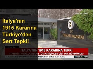 İtalya'nın Sözde Ermeni Soykırımı Kararına Türkiye'den Sert Tepki!