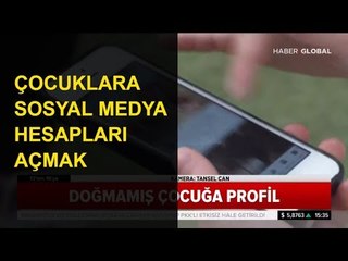 Çocuklar İçin Sosyal Medya Hesapları Açmak
