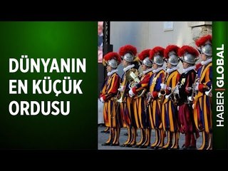 Dünyanın En Küçük Ordusu Zor Durumda!