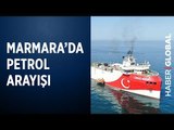 Yerli Araştırma Gemisi Oruç Reis Marmara'da Petrol Aramaya Başladı!