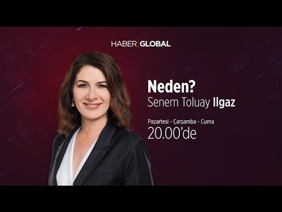 Neden / 24.10.2018 / Çarşamba