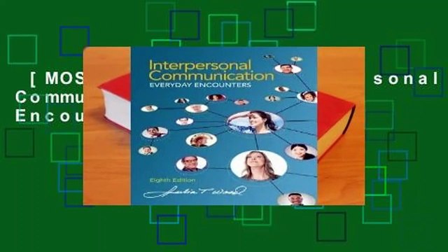 [MOST WISHED] Interpersonal Communication: Everyday Encounters