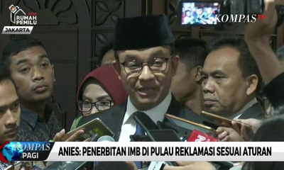 Anies: Penerbitan IMB di Pulau Reklamasi Sesuai Aturan