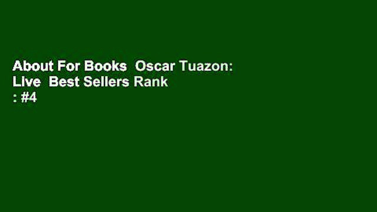 About For Books  Oscar Tuazon: Live  Best Sellers Rank : #4