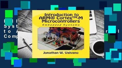 Full version Embedded Systems: Introduction to ARM Cortex-M Microcontrollers Complete