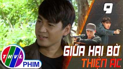 THVL | Giữa hai bờ thiện ác - Tập 9[2]: Sơn đến gây sự tại quán ăn để đòi quyền bảo kê