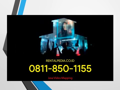 Jasa Video Mapping Bandung- 0811-850-1155 - Rentalpedia.com
