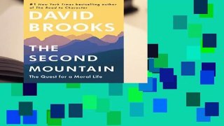 Full version  The Second Mountain: The Joy of Giving Yourself Away Complete