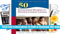 [Read] 50 Instructional Routines to Develop Content Literacy  For Online