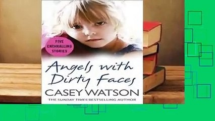 Angels with Dirty Faces: Five Inspiring Stories  Review