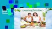 Full version The Healing Kitchen: 175+ Quick  Easy Paleo Recipes to Help You Thrive Best Sellers