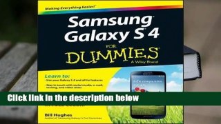 R.E.A.D Samsung Galaxy S 4 for Dummies D.O.W.N.L.O.A.D