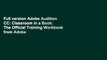 Full version Adobe Audition CC: Classroom in a Book: The Official Training Workbook from Adobe