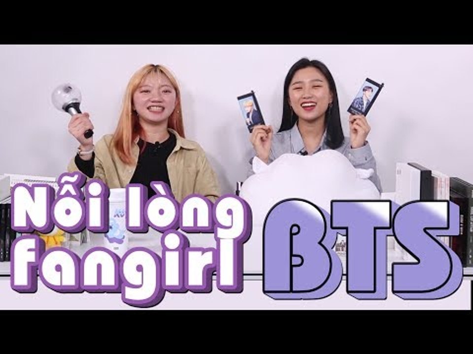 FANGIRL TALKSHOW - NỖI LÒNG CỦA MỘT FANGIRL BTS (A.R.M.Y)