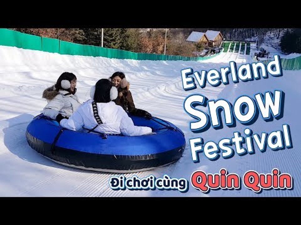 [Đi chơi cùng Quin Quin] Lễ hội Tuyết mùa đông ở Everland