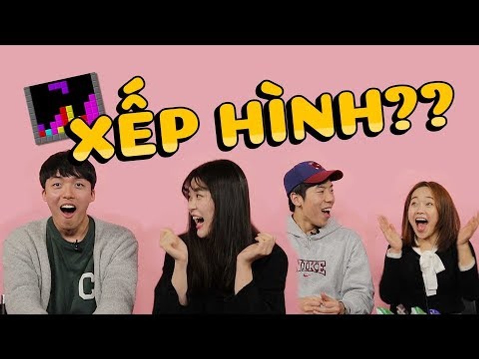 [Tán nhảm Việt Hàn] Ep.1 "Xếp hình" là gì nhỉ?