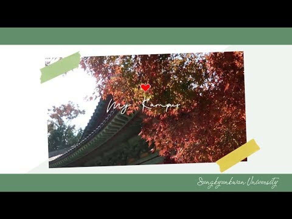 [MY KAMPUS ]  SUNGKYUNKWAN UNIVERSITY