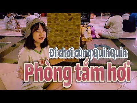 [Đi chơi cùng Quin Quin] Chơi cả ngày ở phòng tắm hơn lớn nhất Hàn Quốc!