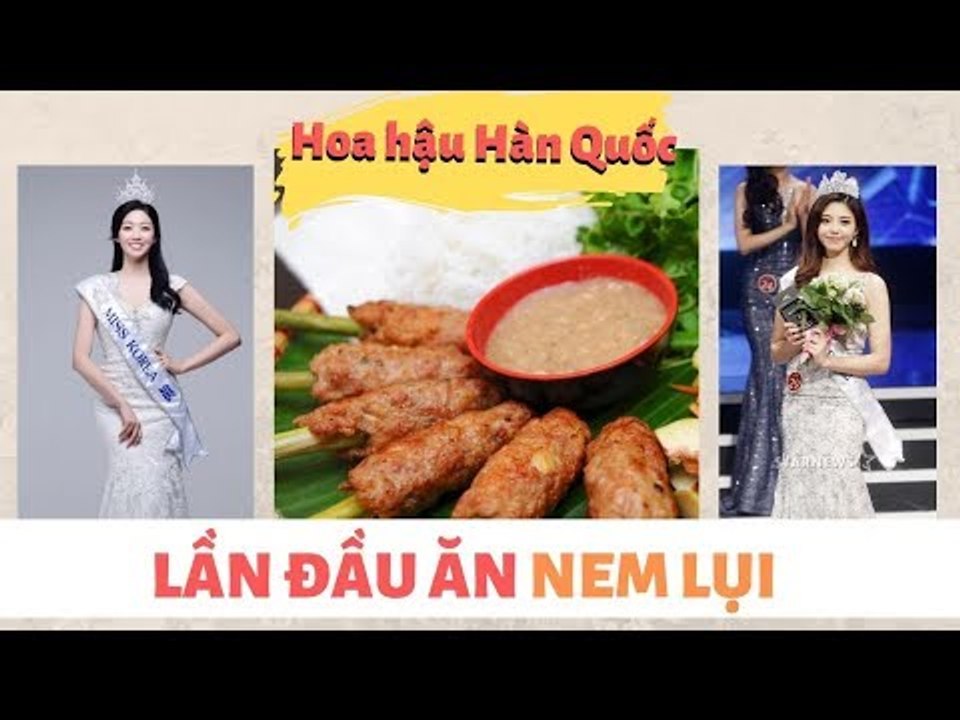 HOA HẬU HÀN QUỐC LẦN ĐẦU ĂN THỬ NEM LỤI VIỆT NAM | TÁN NHẢM HÀN VIỆT EP.49