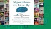 [MOST WISHED]  Algorithms to Live By: The Computer Science of Human Decisions