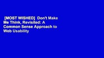 [MOST WISHED]  Don't Make Me Think, Revisited: A Common Sense Approach to Web Usability