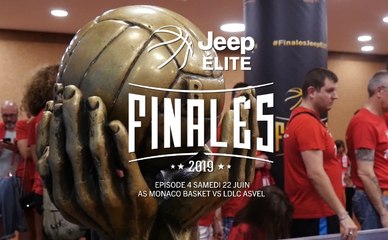 Mini-movie Episode 4 des Finales Jeep® ÉLITE